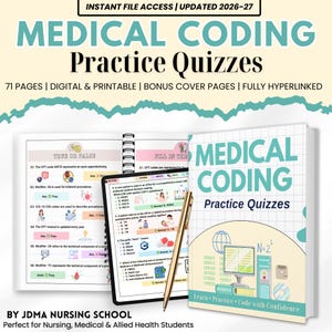 May include: A digital and printable medical coding practice quiz book with the title "Medical Coding Practice Quizzes." The image includes a spiral-bound notebook, a tablet, and a pen, all displaying quiz questions. The book cover features a computer graphic.