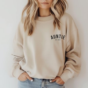 Tante Sweatshirt Personalisiert mit Datum I Geschenkideen Geburtstag I Geschenk Tante Weihnachten I Geschenk für Sie I Muttertagsgeschenk