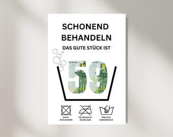 Cash gift for a 59th birthday | Handle with care | Give money creatively | The recipient is 59 | Last-minute birthday gift