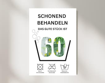 Cash gift for the 60th birthday I treat it carefully I give money away creatively | The good piece is 60 | Last-minute birthday gift