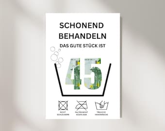 Cash gift for a 45th birthday | Handle with care | Give money creatively | The recipient is 45 | Last-minute birthday gift