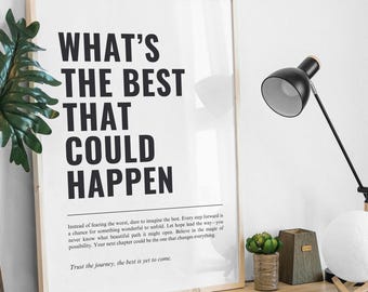 What's The Best That Could Happen Print, Modern Inspirational Quote Poster, Motivational Wall Art, Aesthetic Minimalist Room Decor