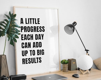 A Little Progress Each Day Adds Up To Big Results, Motivational Poster, Fitness Motivation, Inspirational Wall Art, Instant Download, Prints