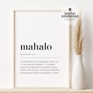 Mahalo Definition Print, Hawaiian Wall Art, Hawaiian Decor, Hawaii Poster, Hawaii Print, Hawaiian Gift, Inspirational Quotes, Printable Art