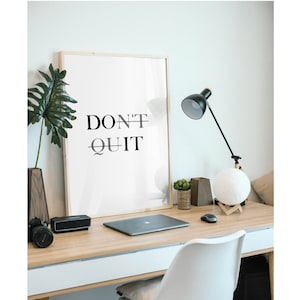 Don&#39;t Quit, Do It, Don&#39;t Quit Print, Motivational Poster, Typography Quotes, Minimalist Wall Art, Gym Sign, Office Wall Decor, Printable Art