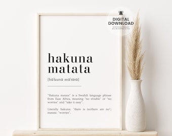 Hakuna Matata Definition, Hakuna Matata Sign, Bedroom Print, Inspirational Wall Art, Hakuna Matata Print, Hakuna Printable