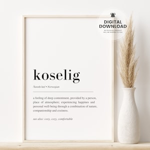 Koselig Definition, Koselig Print, Norwegian Decor, Scandinavian Art Print, Nordic Print, Koselig Print, Scandinavian Poster, Digital Art