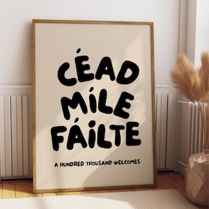 Cead Mile Failte Print, Irish Prints, Céad Míle Fáilte Sign, Irish Wall Art, Ireland Home Decor, Irish Gift, Gaelic Printable Wall Art