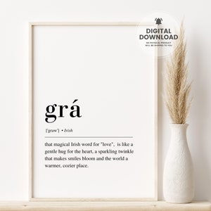 Grá Irish Print, Grá Definition Print, Ireland Print, Irish Sayings, Irish Art, Ireland Poster, Irish Wall Art, Ireland Digital Download