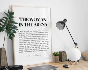 Woman in the Arena, Printable Quote, Daring Greatly, Home Wall Decor, Feminist Prints, Female Empowerment, Girl Power, Empowered Women