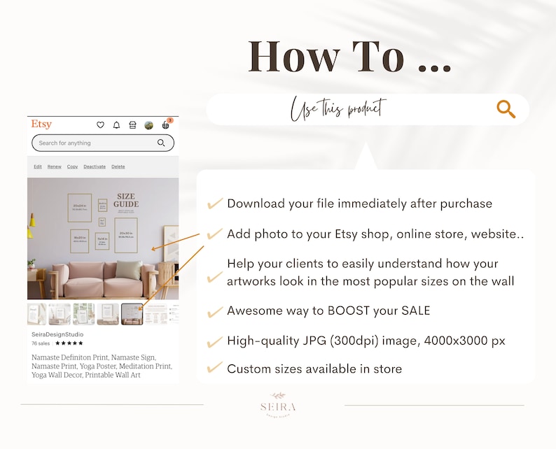 K&ouml;nnte beinhalten: Ein Mockup eines Wohnzimmers mit einem rosa Sofa und einem gerahmten Druck eines Gr&ouml;&szlig;enleitfadens f&uuml;r Kunstwerke. Der Text "How To... Use this product" befindet sich oben im Bild. Der Text "Download your file immediately after purchase" befindet sich unter dem Bild. Der Text "Add photo to your Etsy shop, online store, website..." befindet sich darunter. Der Text "Help your clients to easily understand how your artworks look in the most popular sizes on the wall" befindet sich darunter. Der Text "Awesome way to BOOST your SALE" befindet sich darunter. Der Text "High-quality JPG (300dpi) image, 4000x3000 px" befindet sich darunter. Der Text "Custom sizes available in store" befindet sich darunter.