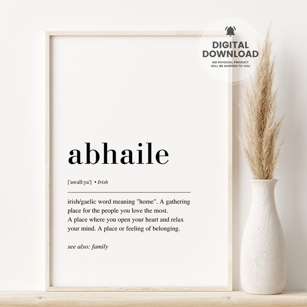 Abhaile Definition Print, Irish Print, Irish Home Decor, Ireland Print, Irish Wall Art, Printable Wall Art, Gaelic Print, Ireland Art