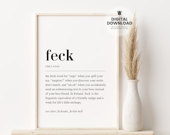 Feck Definition Druck, Druck, irisch, Wohndekor, Irland Druck, irische Wandkunst, druckbare Wandkunst, gälischer Druck, irische Sprüche