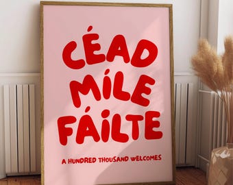 Cead Mile Failte Print, Irish Prints, Céad Míle Fáilte Sign, Irish Wall Art, Ireland Home Decor, Irish Gift, Gaelic Printable Wall Art