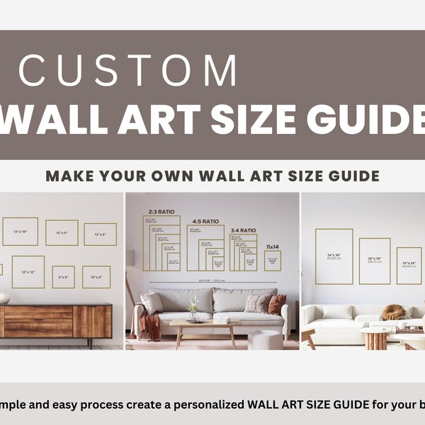 Custom Wall Art Size Guide, Wall Art Size Guide, Poster Size Chart, Frame Template Guide, Gallary Wall Guide, Canvas Size Chart, Frame Sizes