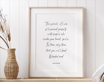 Alice In Wonderland Print, The Secret Alice, Lewis Carroll Wall Art , Book Quotes Print , Adventure Quote Prints, Alice in Wonderland Quotes