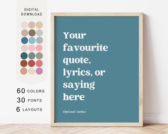 Downloadable Custom Quote Print, Custom Poster Print, Custom Quote Sign, Personalised Quote Print, Custom Print, Printable Wall Art