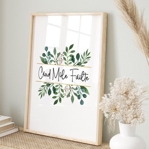 Céad Míle Fáilte Print, Céad Míle Fáilte Sign, Ireland Print, Irish Sayings, Welcome Sign, Ireland Poster, Irish Wall Art, Digital Download