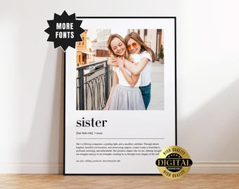 Stampa personalizzata con definizione di sorella, poster personalizzato, regalo per sorelle, stampa sorella, definizione con stampa fotografica, stampa personalizzata con foto