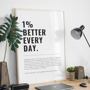 1% Better Every Day, Motivational Quote Wall Art, Office Prints, Office Decor, Inspirational Wall Art, Motivational Poster, Instant Download