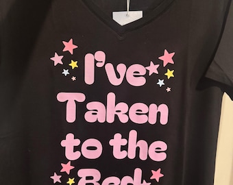 I’ve Taken to the Bed Cooling Nightgown  Personalized Gift for Mom or Wife MoistureWicking Nightshirt  for Women