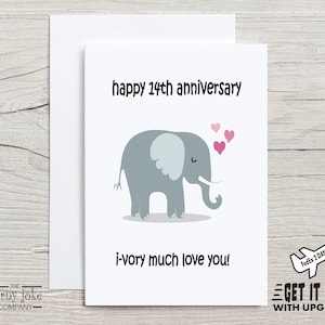 Tarjeta de aniversario número 14, tarjeta de aniversario color marfil, divertido regalo de aniversario de bodas de 14 años con un juego de palabras de elefante, para esposo, esposa, él o ella