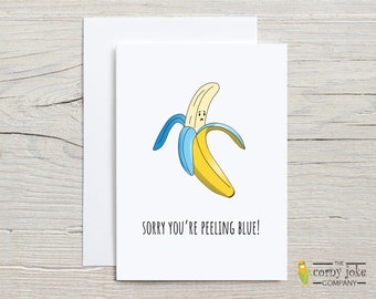 Depression Cards, Get Well Soon Card, Banana Pun Feel Better Card, Feeling Blue Mental Health Card, You Got this Gifts, Chemo Support Card