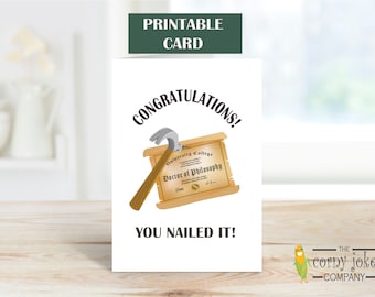 Printable PhD Graduation Card, Doctorate Graduate Card, Funny Nailed It PhD Grad Gift for a Doctor of Philosophy, Digital Download