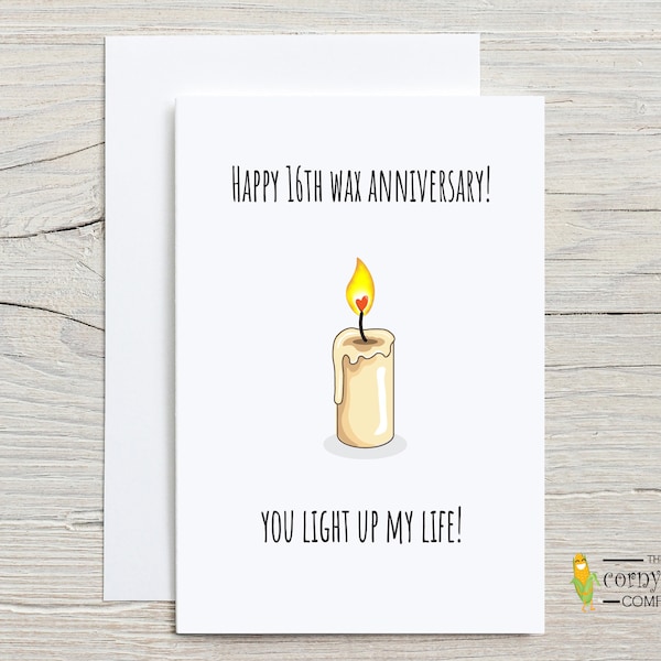 16th Anniversary Card, Wax Anniversary Card for Him or Her, Funny 16 Year Anniversary Card with Pun, Gift For Husband, him, Gift for Wife