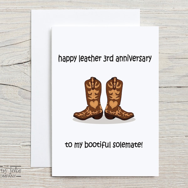 3rd Anniversary Card, Leather Anniversary Card, 3 Year Anniversary Gift for Husband, for Him; Funny, Cute Cowboy Pun Card for Wife, for her