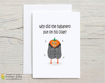 Just Because Card with Cute Habanero Joke, Hilarious Card with Corny Joke, Funny Just Because Card, Pun Card