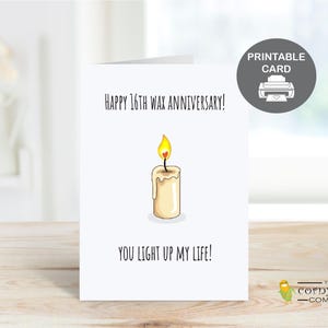 Tarjeta imprimible del 16.° aniversario, tarjeta de aniversario de cera descargable, tarjeta divertida del 16.° aniversario con juego de palabras, regalo en formato PDF para esposo o esposa
