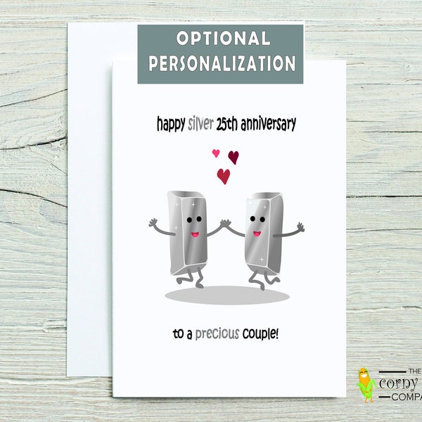 25th Anniversary Card, Silver Anniversary Card for a Couple, Pun 25th Wedding Anniversary Gift to Celebrate 25 Years, Opt Personalization