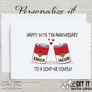 10th Anniversary Card, Tin Anniversary Card for a couple with Soup Pun, Funny 10 Year Anniversary Gift with optional personalization