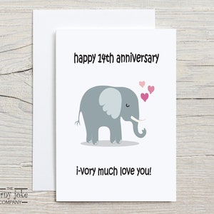 Cartão de 14º aniversário, cartão de aniversário de marfim, presente engraçado de 14º aniversário de casamento com trocadilho de elefante, para marido, esposa, ele ou ela