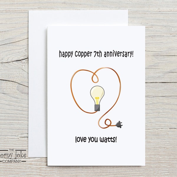 7th Anniversary Card, Copper Anniversary Card, 7 Year Anniversary Gift for Husband, Him; Funny Gift for Wife, Her, Girlfriend with Pun