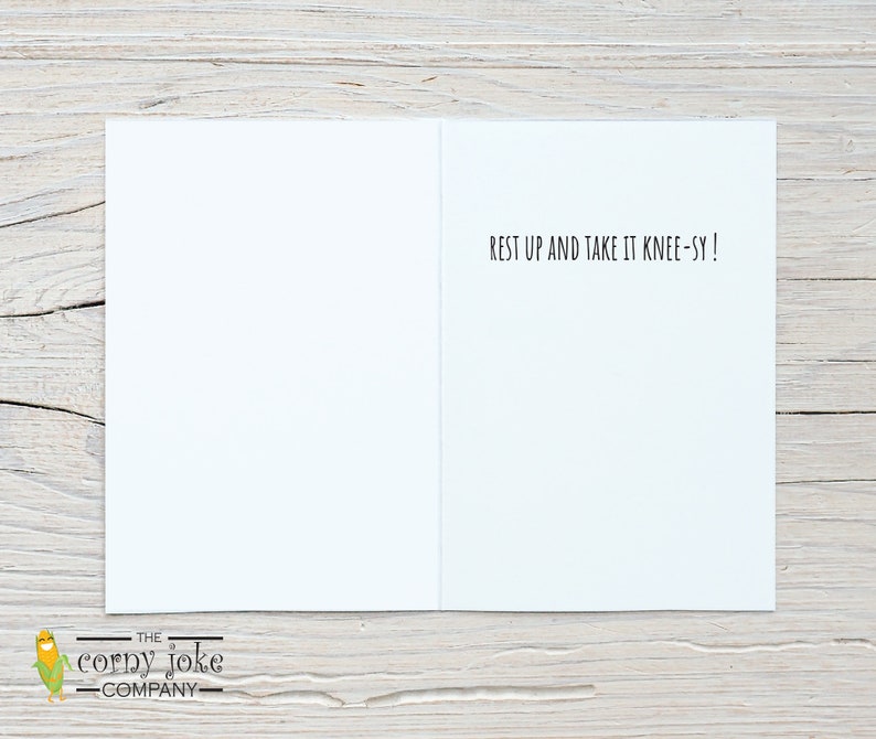 Funny Get Well Soon Card for Knee Replacement - Perfect for Knee Surgery Recovery With a Corny Knee Pun, from the Corny Joke Company with Inside Message Rest Up and Take it Knee-sy