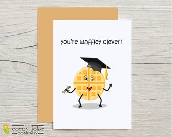 Culinary School Graduation Card, Chef Card, CIA graduation card, Pastry Chef Card, Funny Graduation Card with Waffle Pun