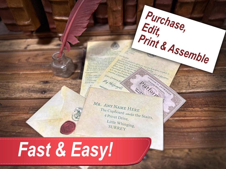 May include: A printable Harry Potter-themed letter set with a wax seal, envelope, and a ticket for Platform 9 3/4. The text on the ticket reads "London to Anywhere for 10s and under". The text on the letter reads "Mr. Any Name Here, The Cupboard under the Stairs, 4 Privet Drive, Little Whinging, Surrey". The text on the white card reads "Purchase, Edit, Print & Assemble".