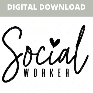 Social Worker PNG, Social Worker Sublimation File, Social Work PNG, Foster Care PNG, Social Worker Life, Commerical Use, Sublimation File