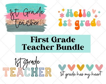 First Grade Teacher Sublimation Bundle, First Grade Teacher png Bundle, 1st Grade Teacher png, First Grade Sublimation, Teacher png bundle
