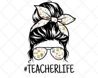 Życie nauczyciela Messy Bun png, Życie nauczyciela Sublimacja, #życie nauczyciela png, Messy Bun Teacher png, Nauczyciel Sublimacja, Nauczyciel png, Messy Bun
