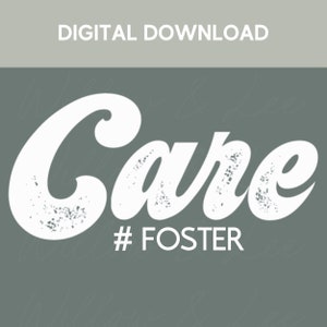 Foster Care PNG, Foster PNG, Get Attached PNG, Be the Village Png, Get Too Attached, Social Worker, Sublimation File, Commercial Use, Foster