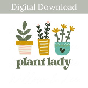 Retro Plant Lady png, Plant Lady Sublimation File, Sublimation de plantes d’intérieur, Plant Mama png, Crazy Plant Lady, Plant Lover png, Utilisation commerciale
