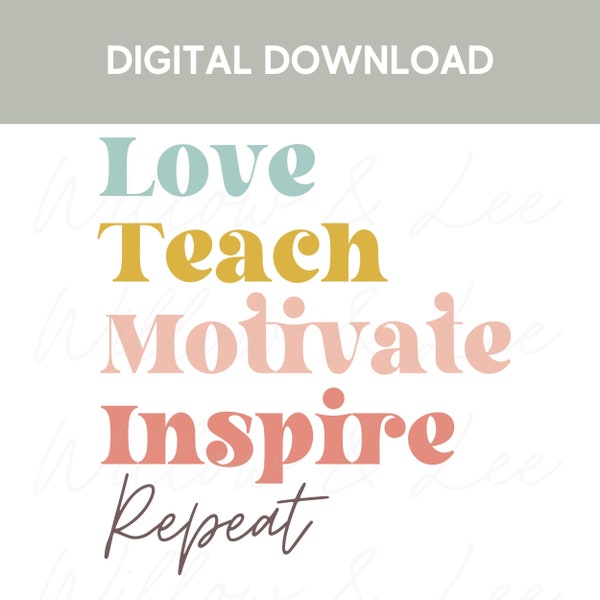 Love Teach Repeat, Homeschool PNG, Homeschool Mom PNG, Homeschool Mama, Homeschooling, Foster Mom PNG, Sublimation File, Commercial Use