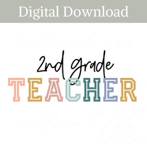 Second Grade Teacher PNG, 2nd Grade PNG, Second Grade PNG, Second Grade Teacher Png, Hello Second Grade, Sublimation File, Commercial Use