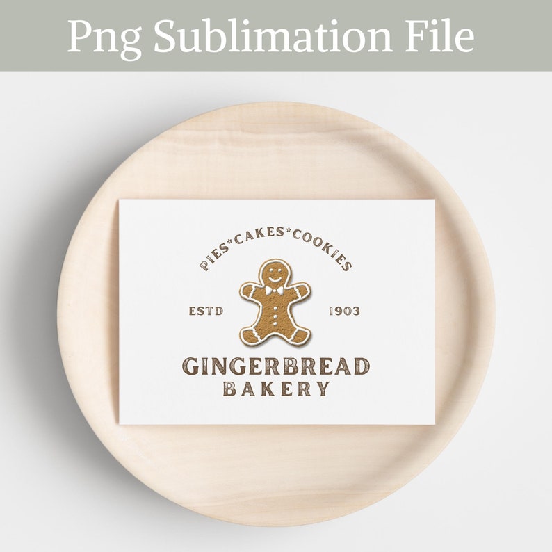 May include: A white card with a brown gingerbread man logo. The logo says "Pies Cakes Cookies" in a circle around the gingerbread man. Below the gingerbread man, it says "ESTD 1903" and "Gingerbread Bakery".