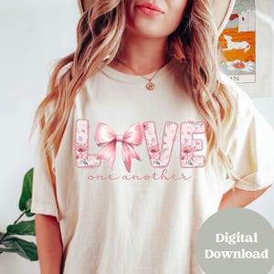 Love One Another Coquette png, Christian Png for Shirts, Bible Verse Png, Jesus Png Sublimation, Christian Coquette Bow Png, Christian png