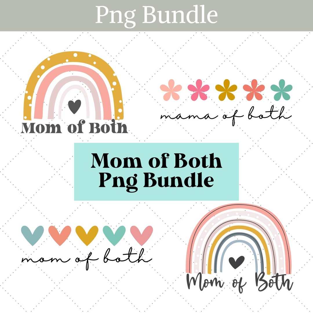 Mom Of Both Png Bundle Mom Of Both Png Mama Of Both Png Mom Shirt Mom of both png bundle mom of both png mama of both png mom shirt