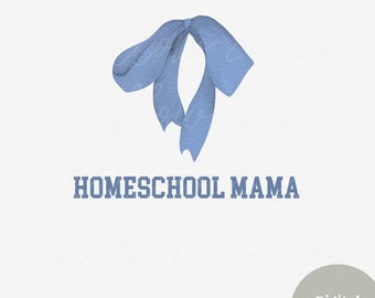 Homeschool Mama Sublimation PNG, Homeschooling PNG, Homeschool Mom png, Homeschool Coquette Png, Raising Disciples, Homeschool Bow Png